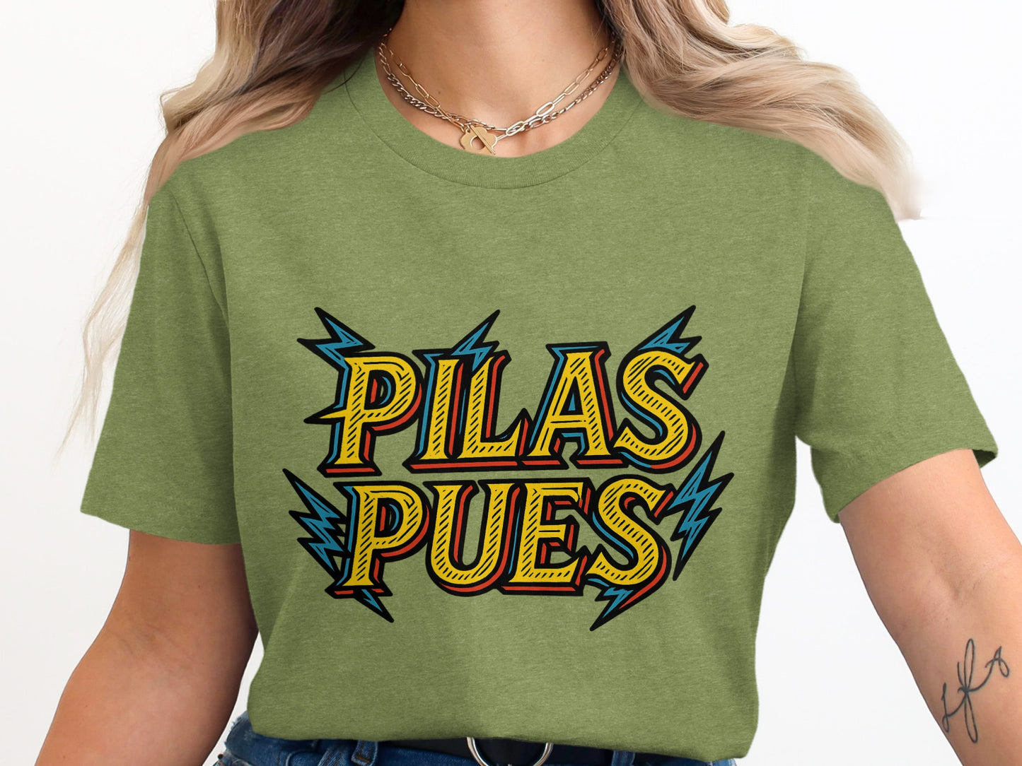Vibrant Pilas Pues Graphic Tee Shirt Product