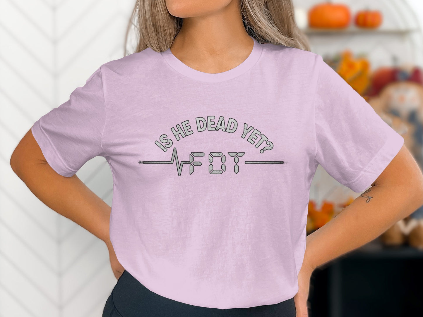 Is He Dead Yet Creative Graphic Tee product