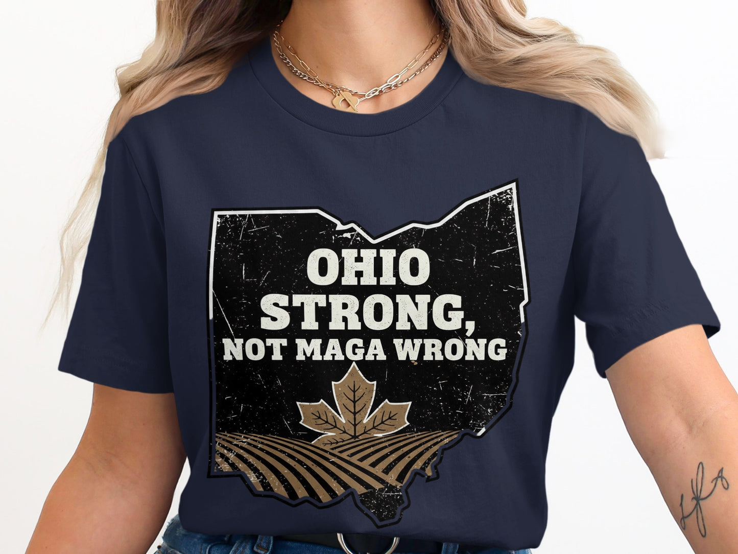 Ohio Strong Not MAGA Wrong Graphic Tee product