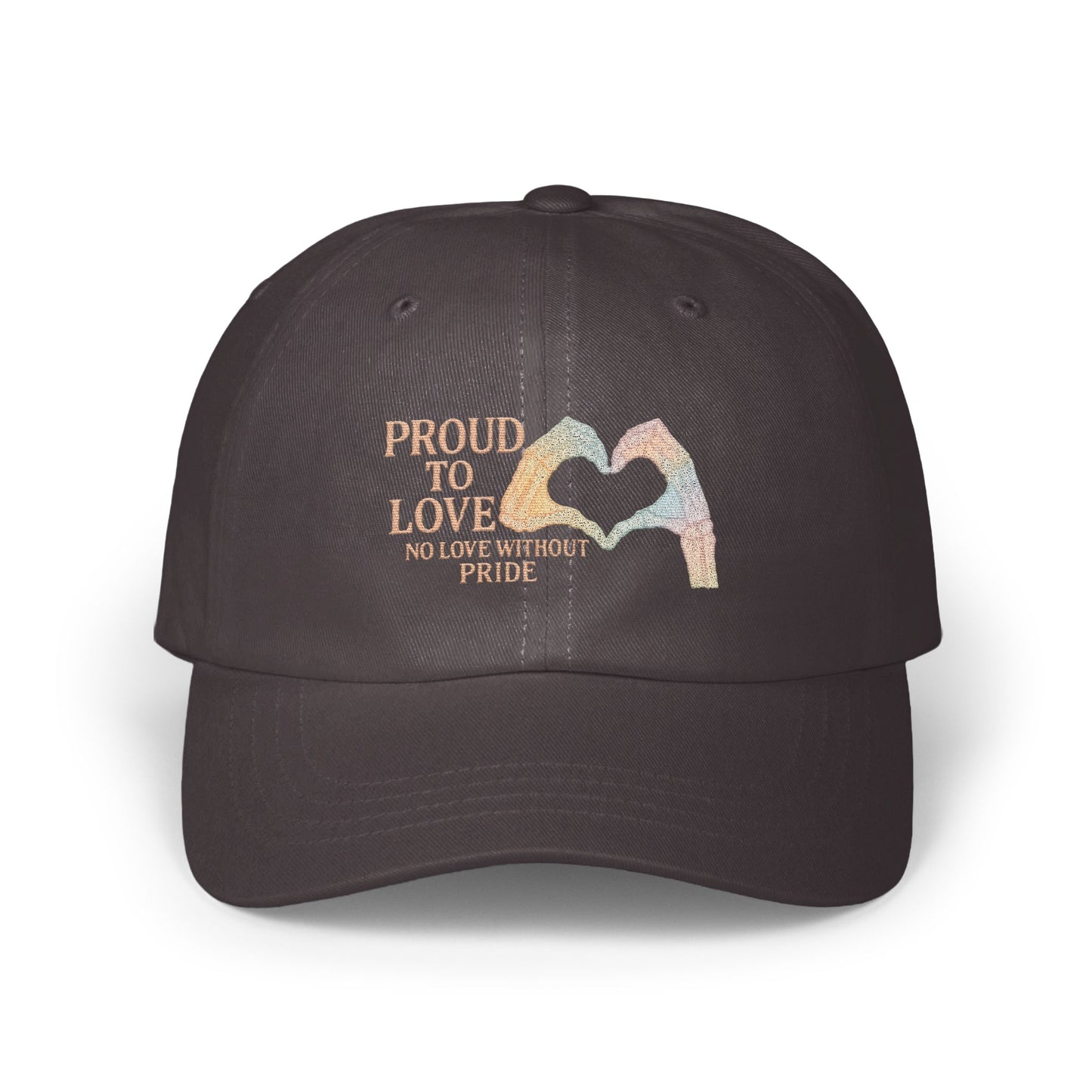 Proud to Love No Love Without Pride Hat product