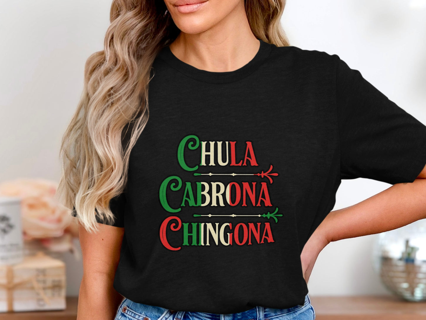 Chula Cabrona Chingona Graphic Tee Shirt Product