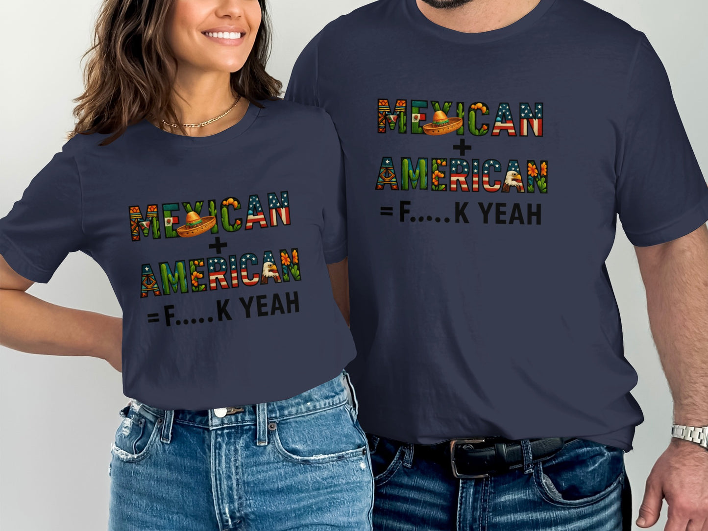 Mexican American F Yeah Graphic Tee Shirt product type