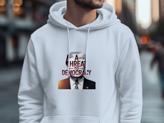 A Threat To Democracy Graphic Hoodie product