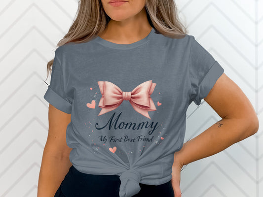 Mommy My First Best Friend Graphic Tee product