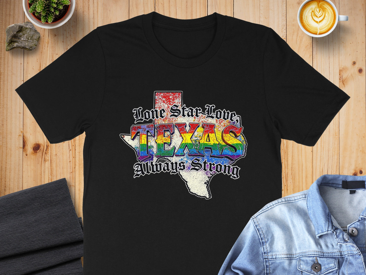 Lone Star Love Texas Always Strong T-shirt product