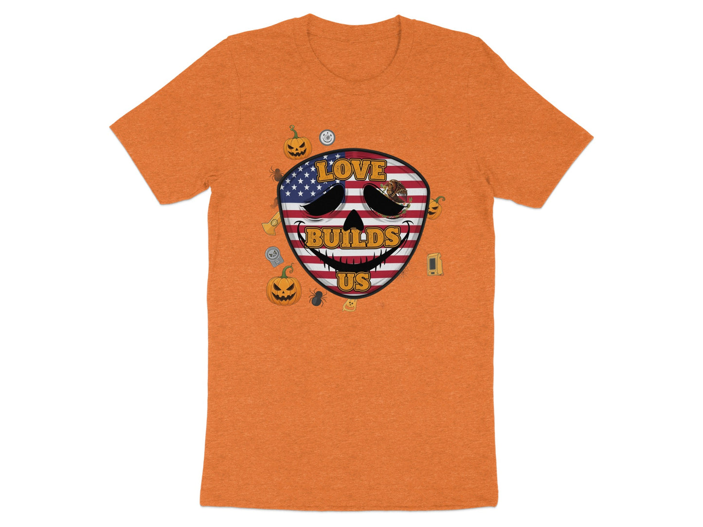 Love Builds Us American Halloween Mask Shirt product