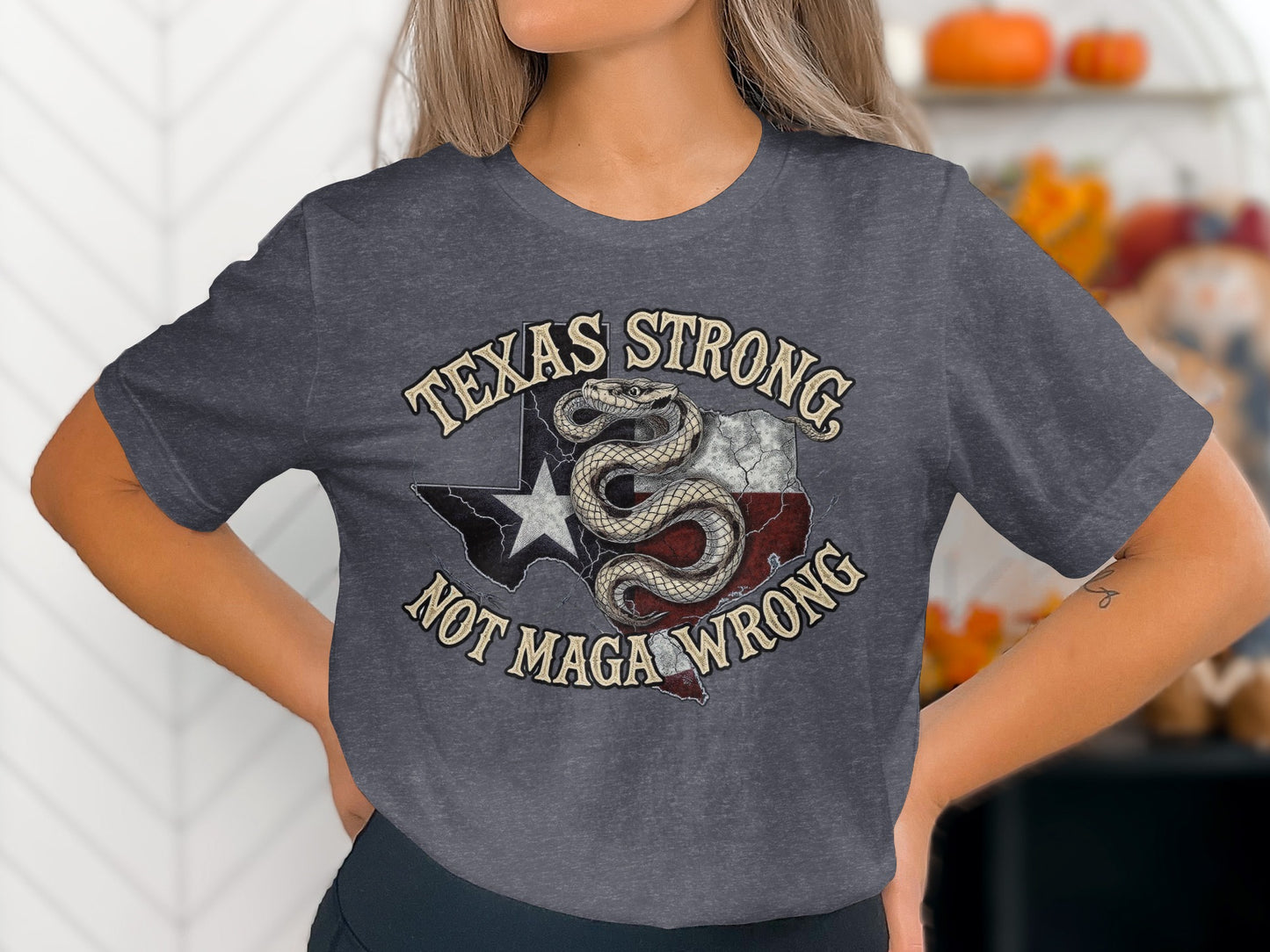 Texas Strong Not MAGA Wrong Graphic T-Shirt product type