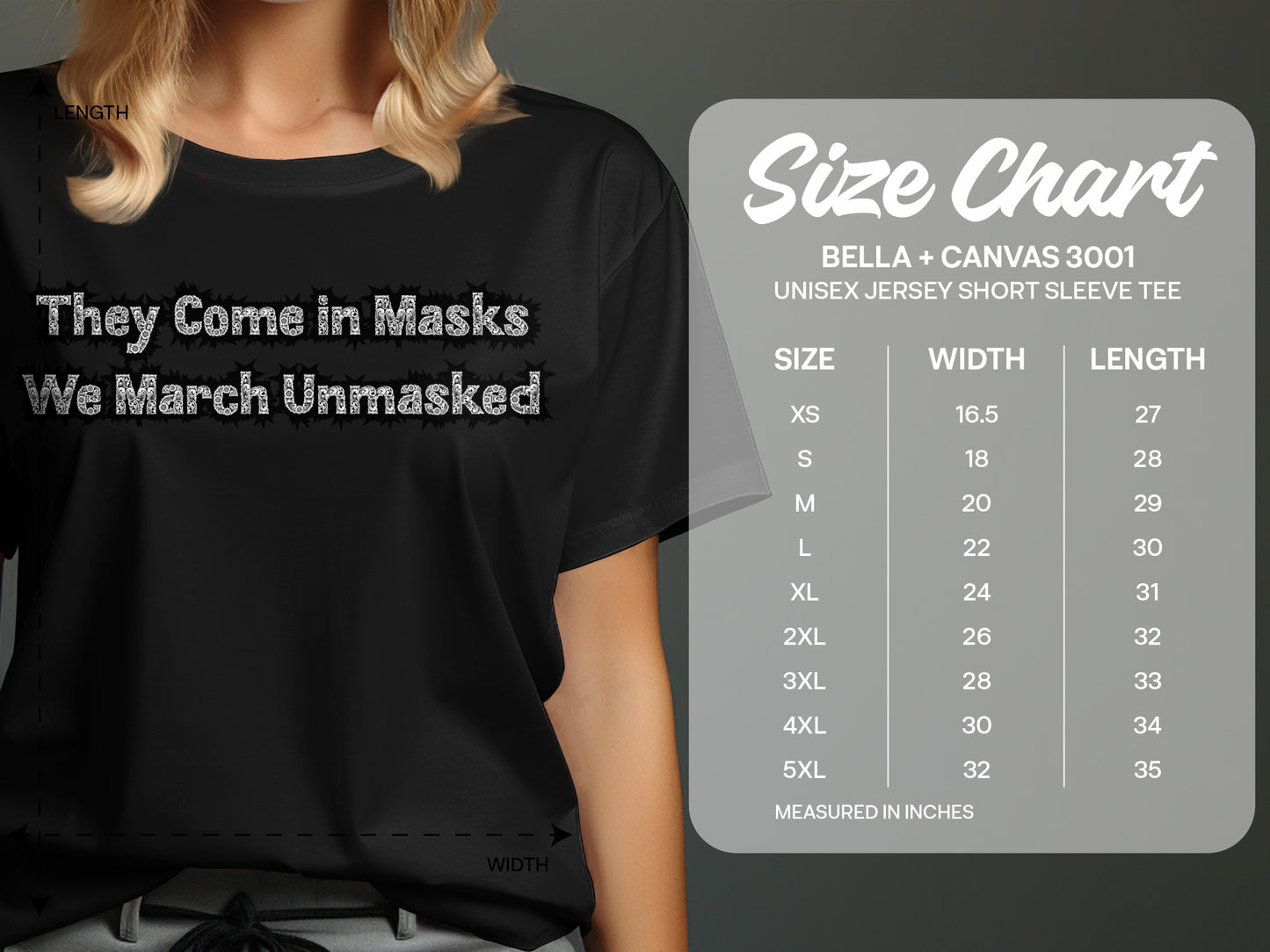 They Come in Masks We March Unmasked tee product