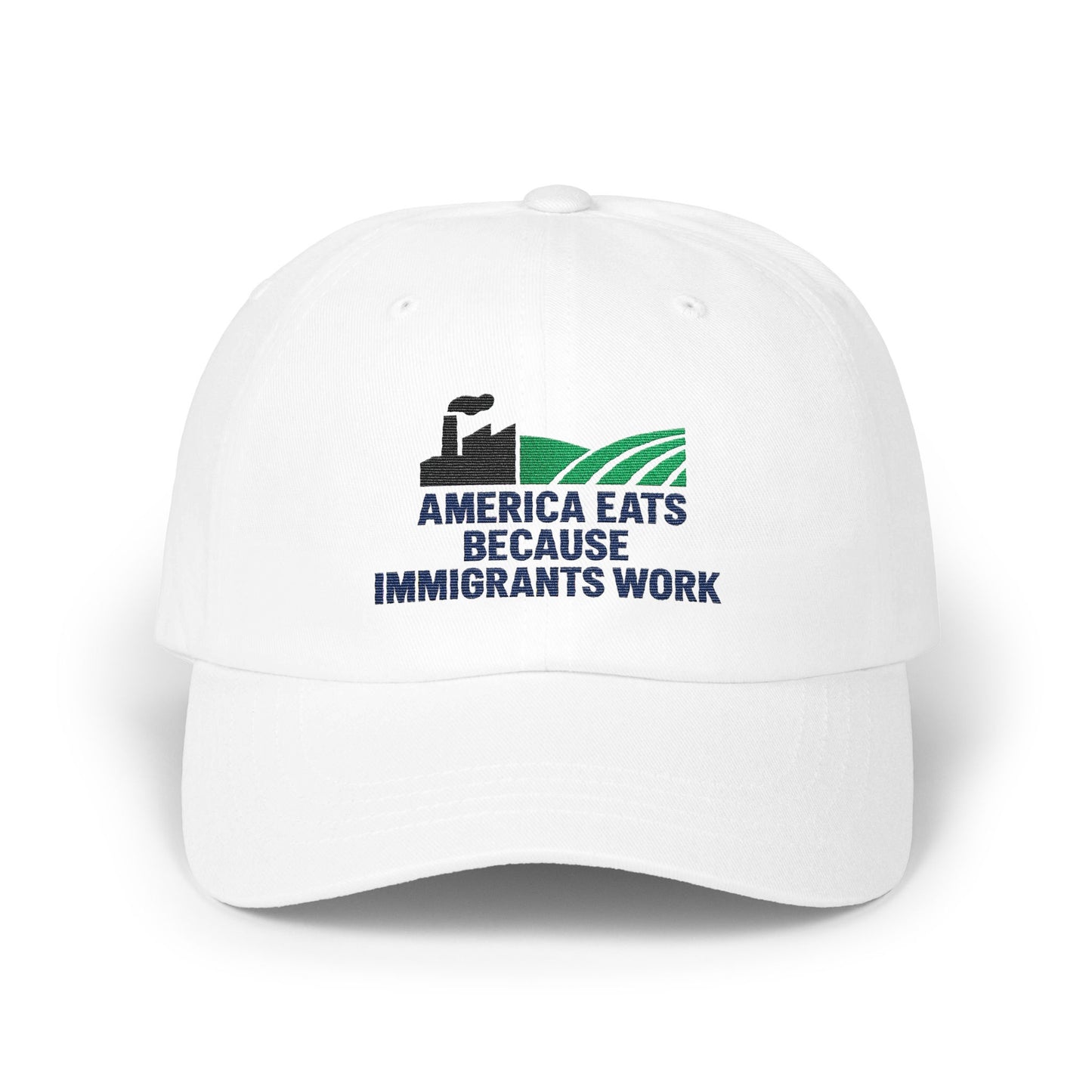 America Eats Because Immigrants Work Hat product