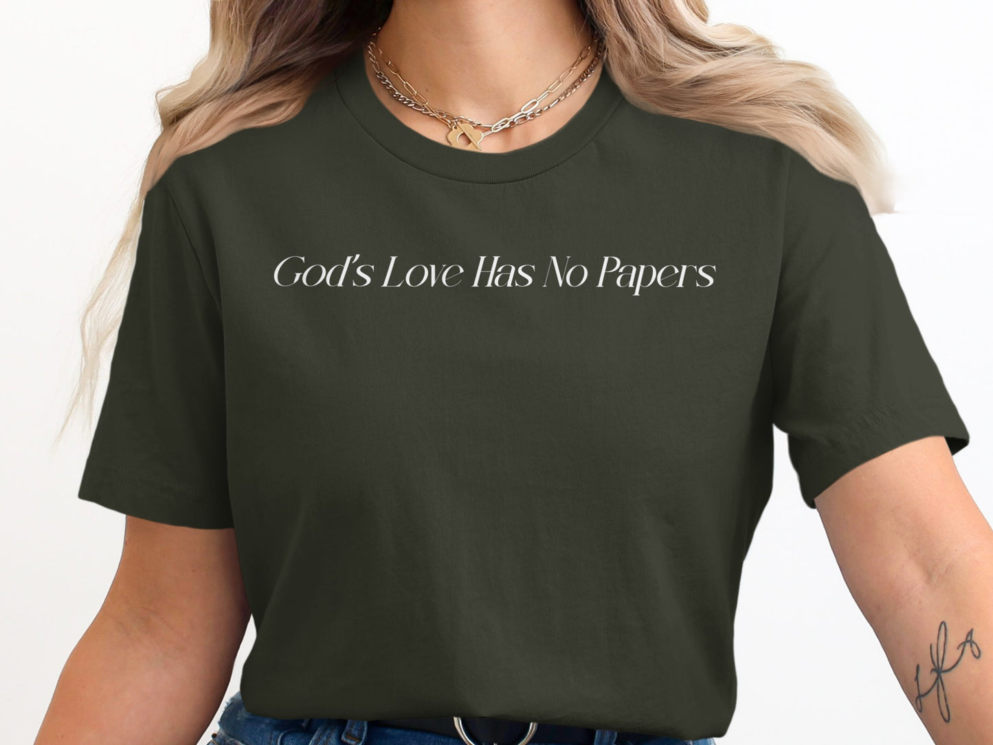 God's Love Has No Papers Statement T-Shirt Product