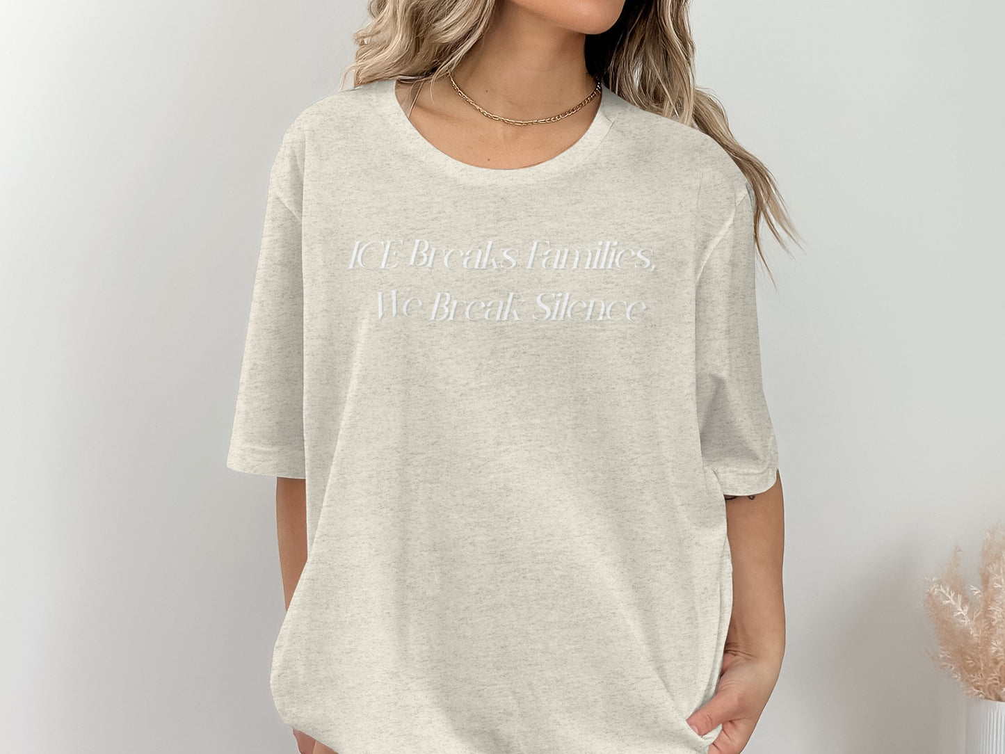ICE Breaks Families We Break Silence T-shirt product