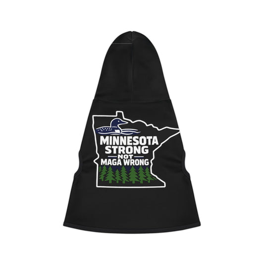 Minnesota Strong Not MAGA Wrong Black Dog Hoodie