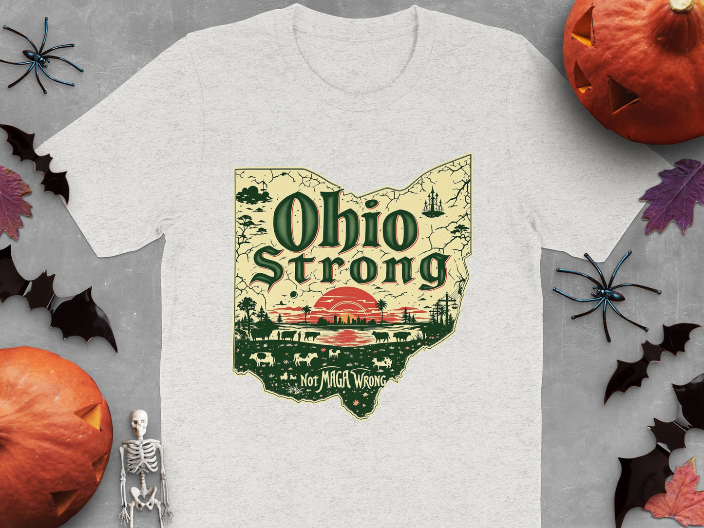 Ohio Strong Not MGT WRNG Graphic T-Shirt product