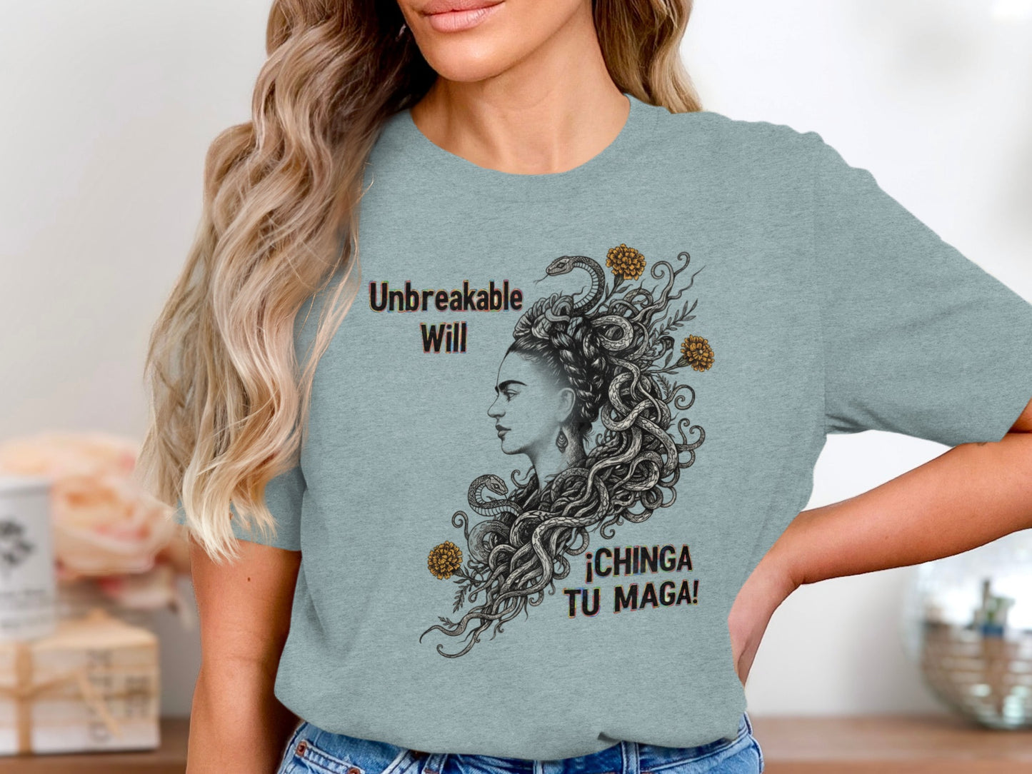 Unbreakable Will ¡Chinga Tu Maga! T-shirt product type