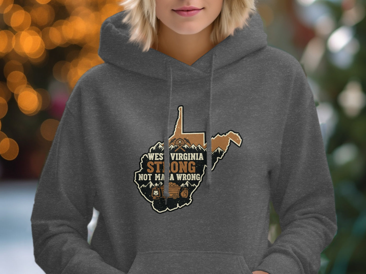 West Virginia Strong Not Mama Wrong Hoodie product