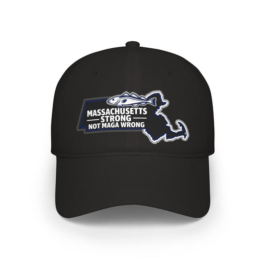 Massachusetts Strong Not MAGA Wrong Hat