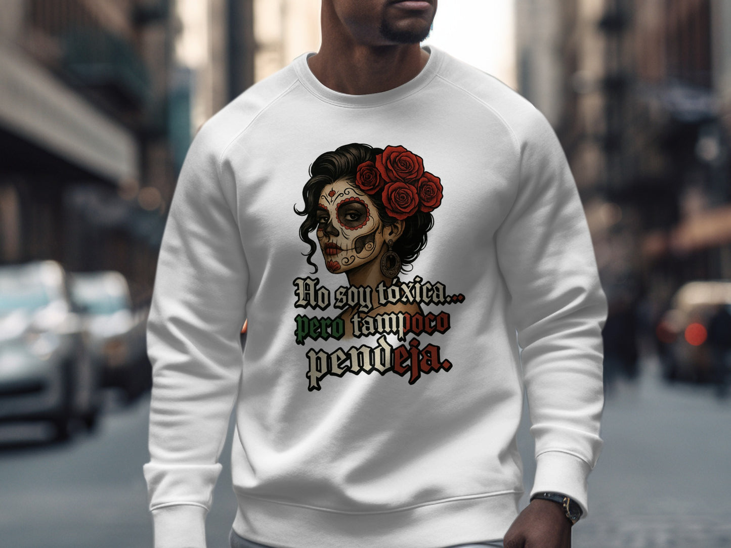 No soy tóxica pero tampoco pendeja sweatshirt product