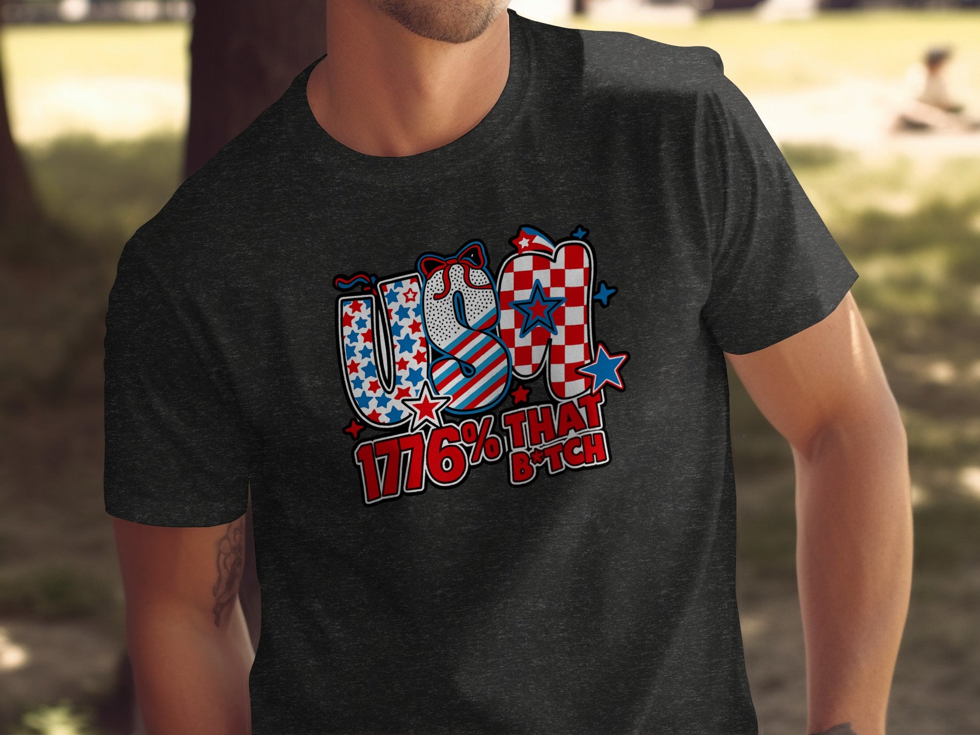 USA 1776% That B*tch Patriotic Graphic T-shirt product type