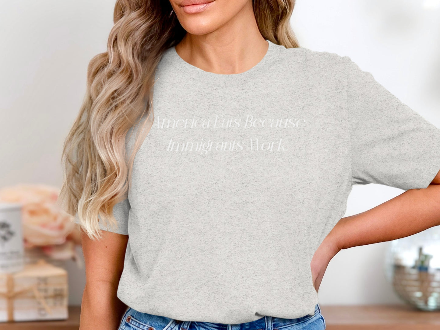 America Eats Because Immigrants Work T-shirt product