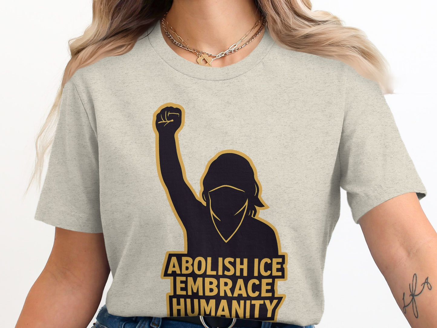 Abolish ICE Embrace Humanity Statement T-Shirt product type