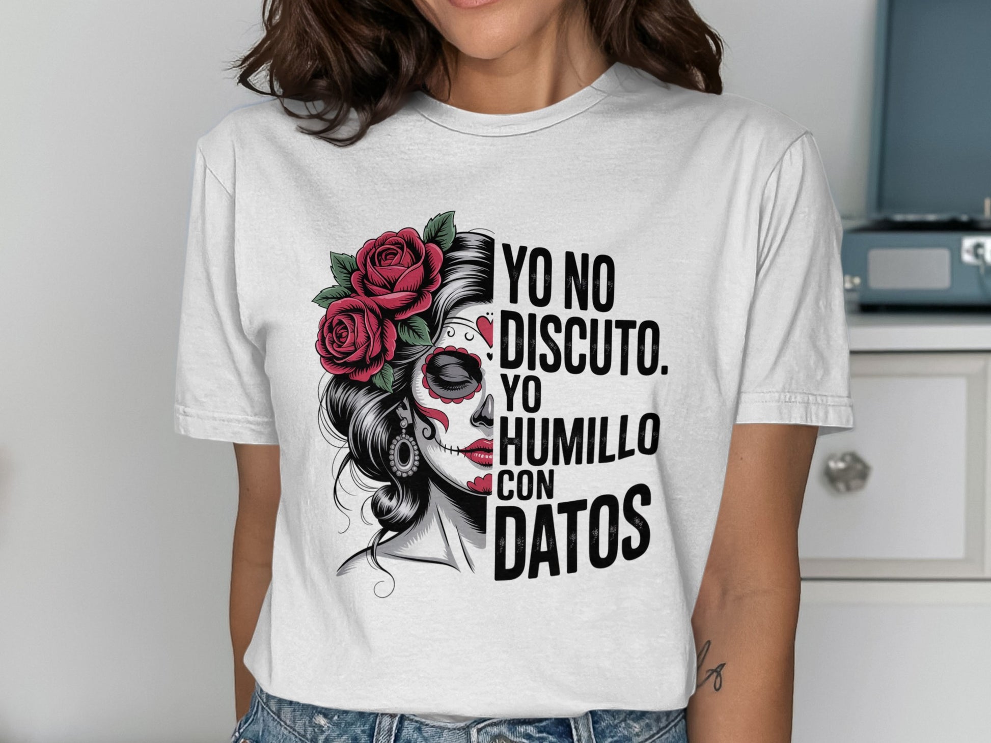 Yo No Discuto Yo Humillo Con Datos T-shirt product