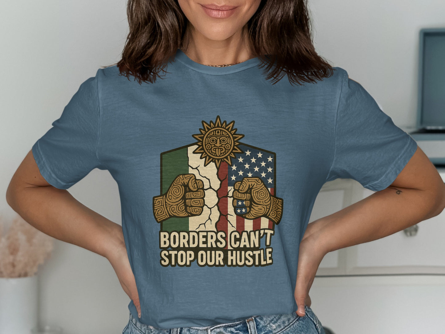 Borders Can't Stop Our Hustle T-shirt product