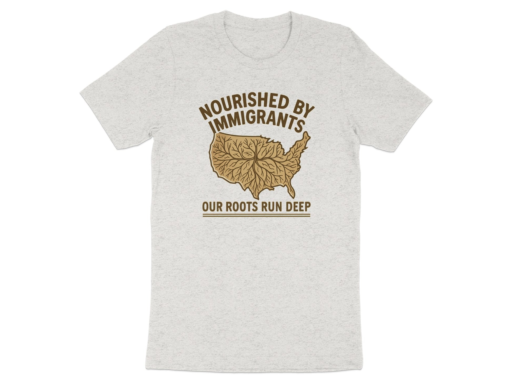 Nourished By Immigrants Our Roots Run Deep T-shirt product