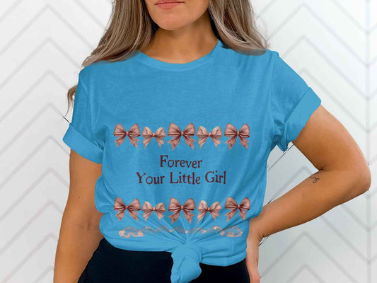 Mom Shirts: Forever a Daughter's Love Graphic Tee