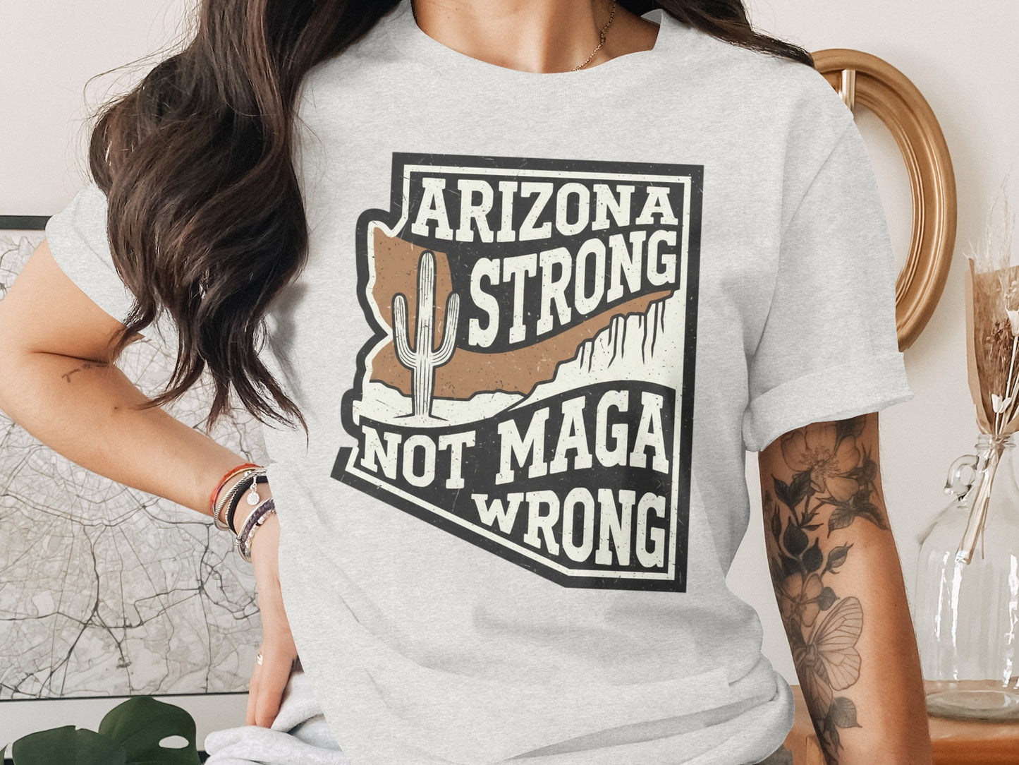 Arizona Strong Not MAGA Wrong Graphic Shirt product type