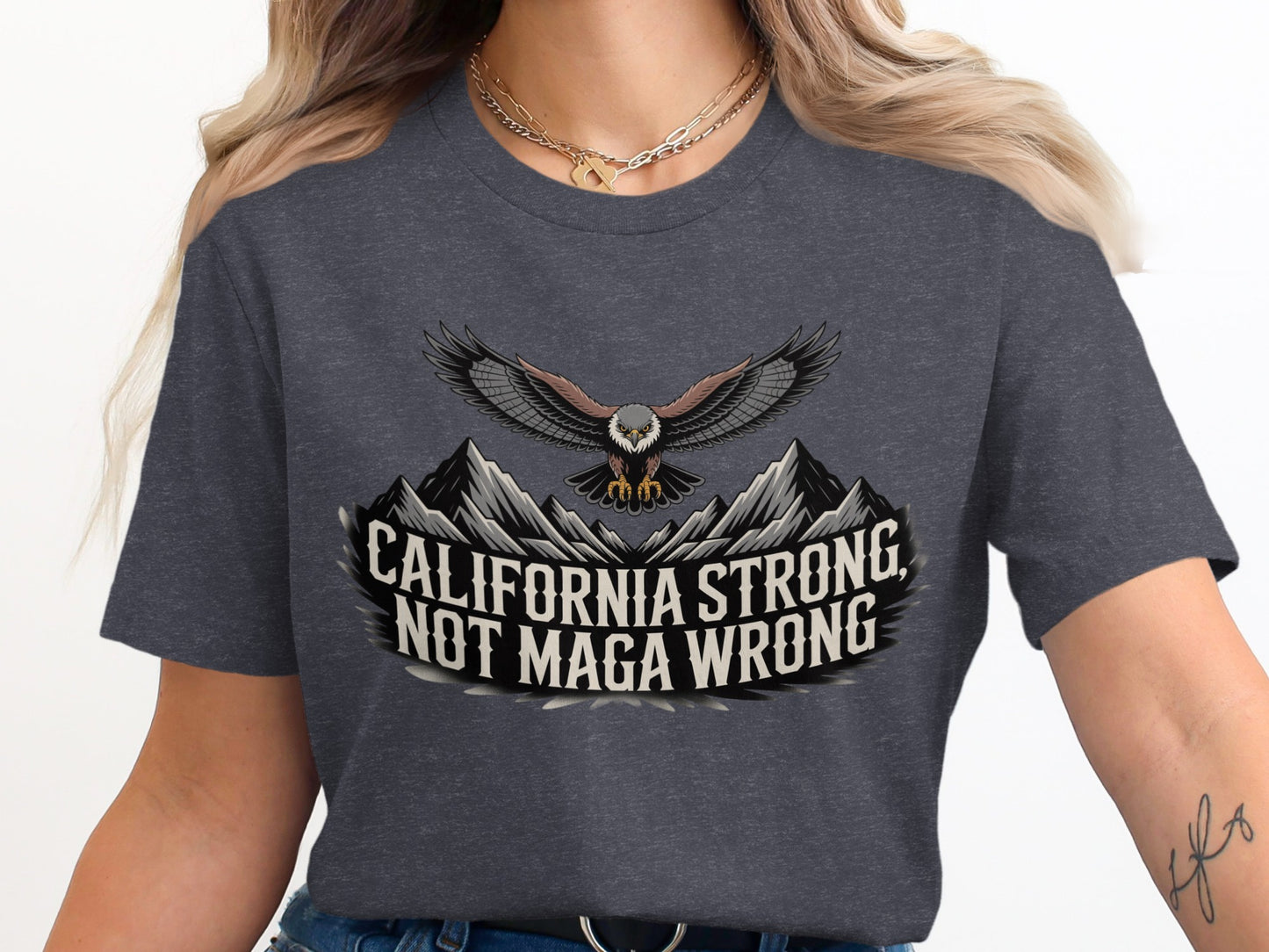 California Strong Not MAGA Wrong Graphic Product