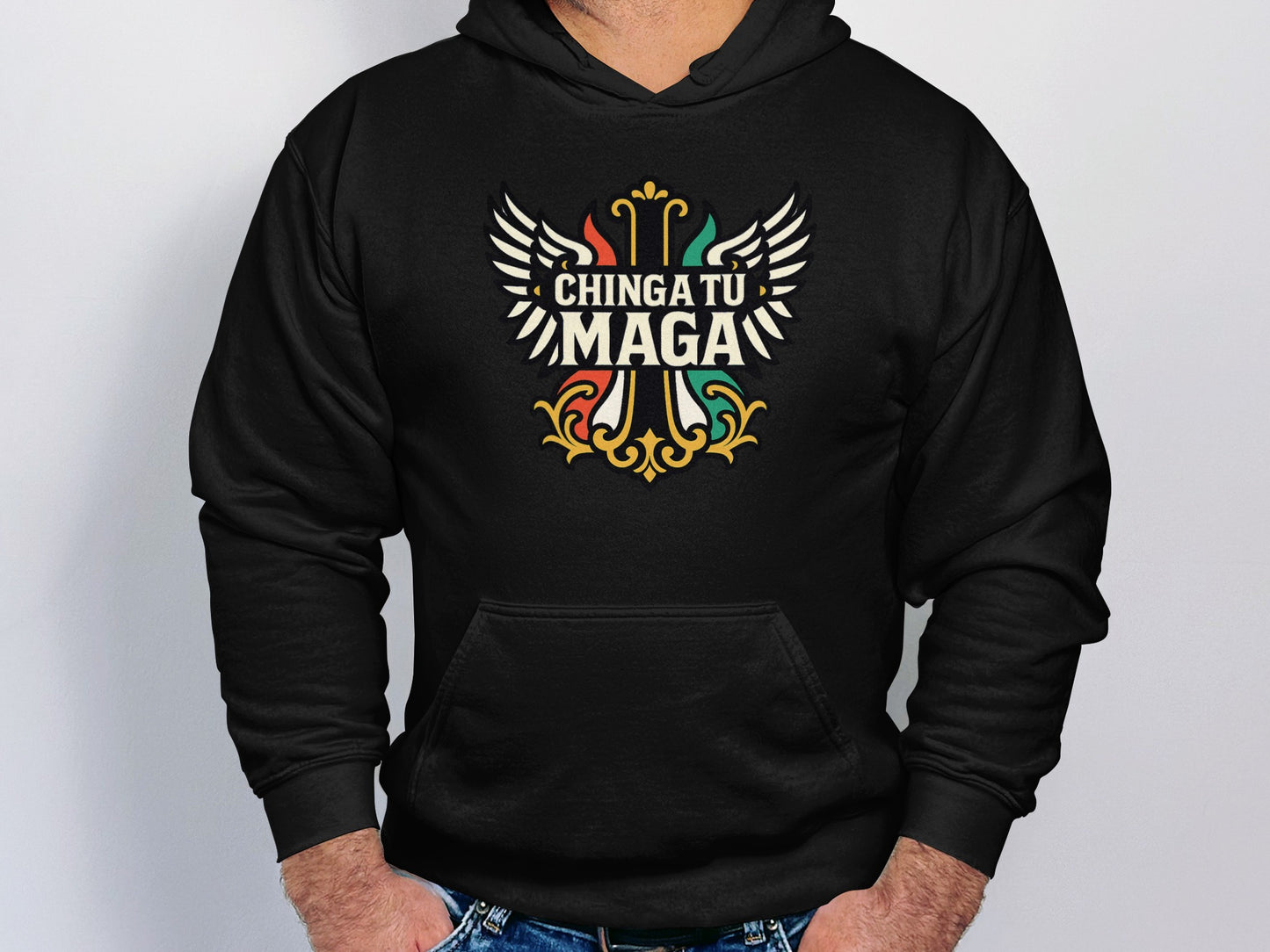 Chinga Tu Maga Hoodie Expressive Statement Clothing Product