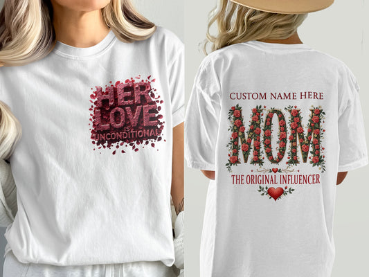 Her Love Is Unconditional Custom Name Here MOM product type