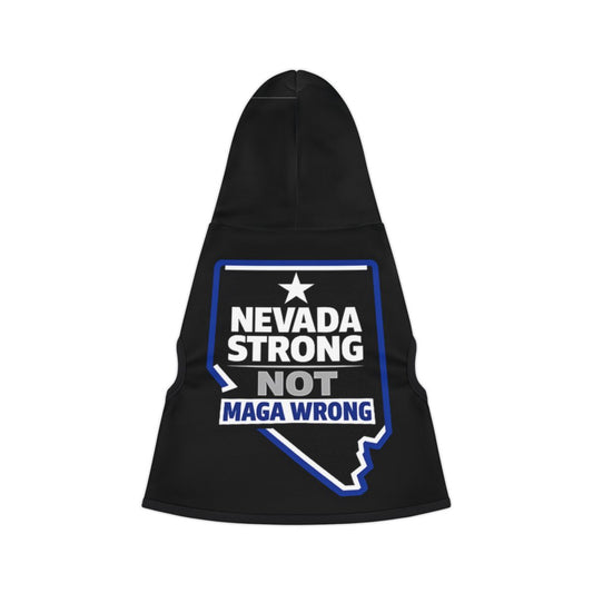 Nevada Strong Not MAGA Wrong Dog Hoodie