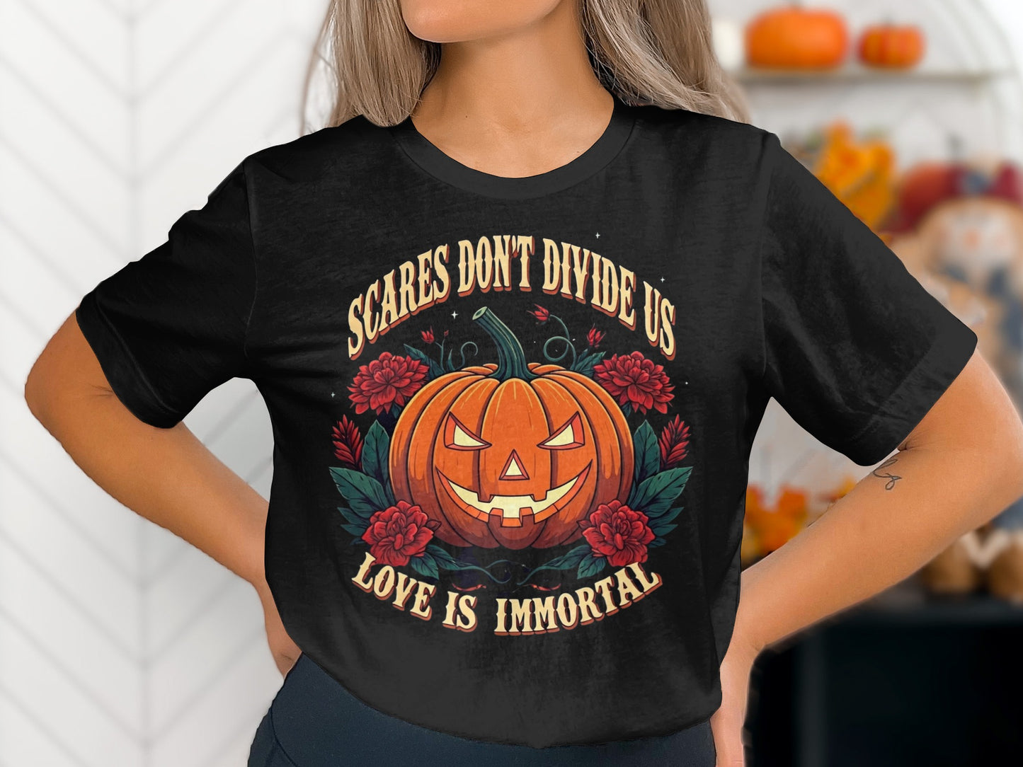 Scares Don't Divide Us Love Is Immortal T-Shirt product