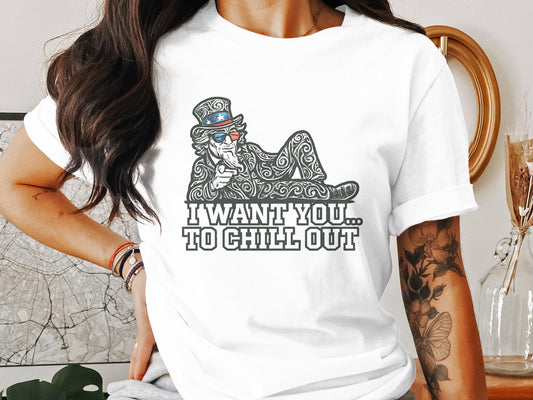 I Want You To Chill Out Graphic Tee product type