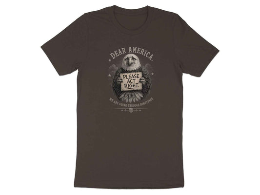 Dear America" Eagle Plea T-Shirt