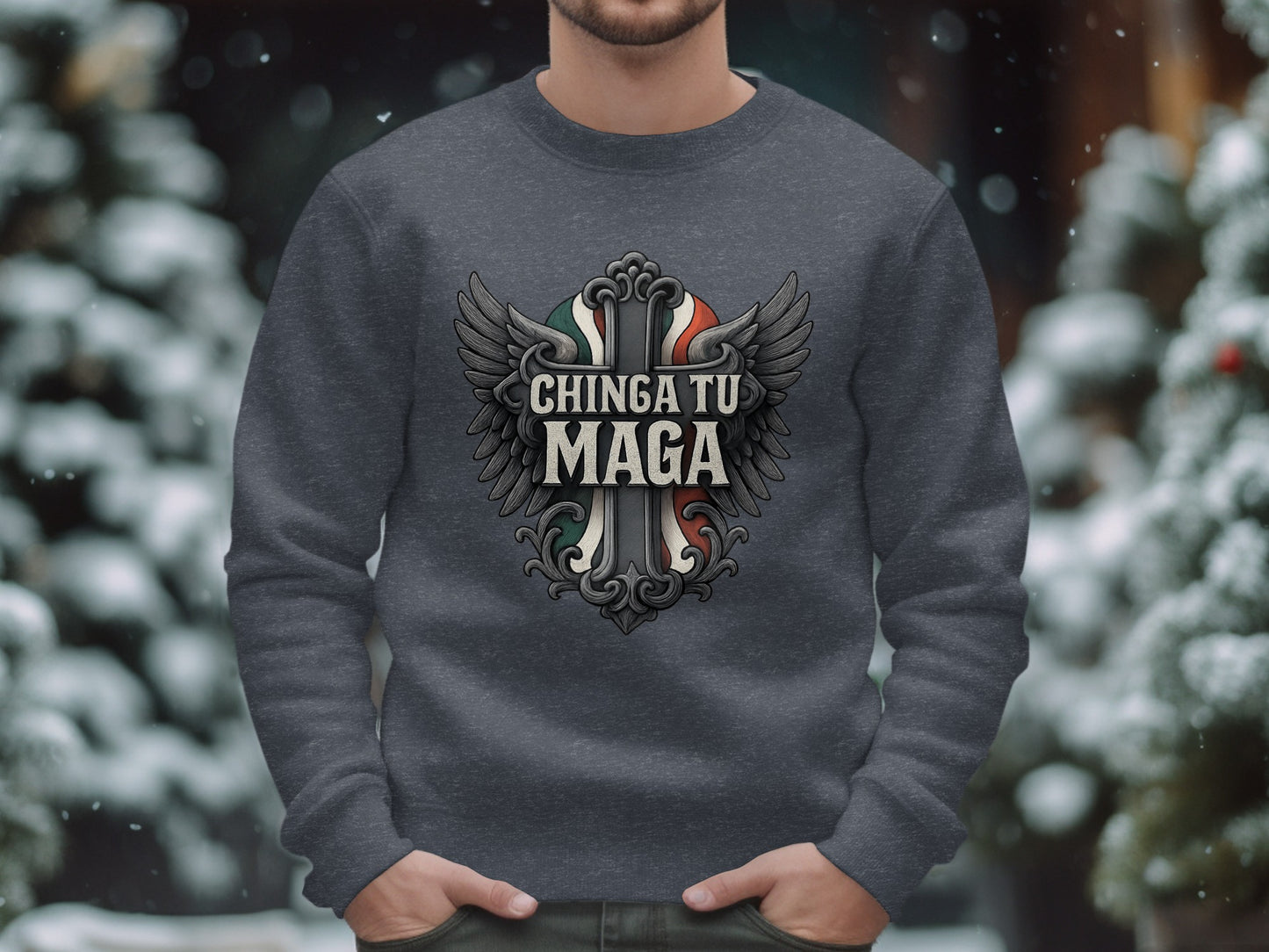 Distinctive Design Chinga Tu Maga Sweatshirt product
