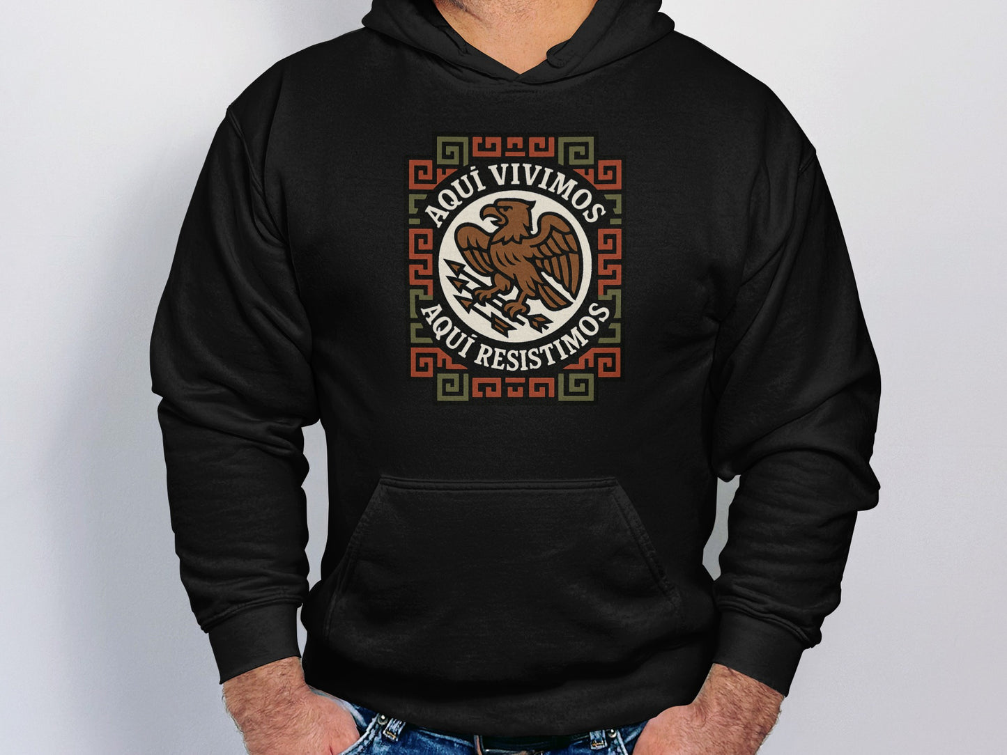 Aquí Vivimos Aquí Resistimos Hoodie Product