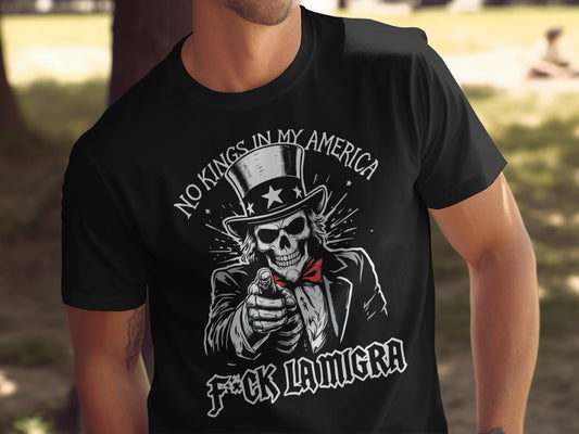 No Kings in My America F*ck LaMigra Shirt product type
