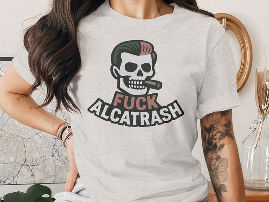 Fuck Alcatrash Skull Graphic Tee product