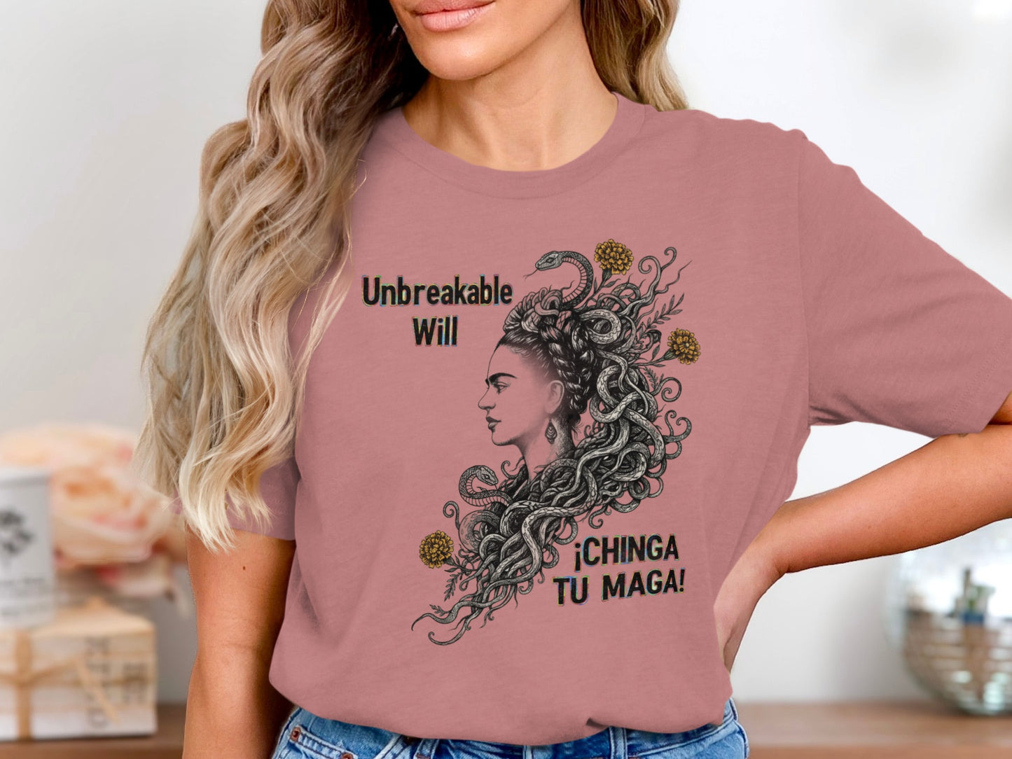 Unbreakable Will Chinga Tu Maga Custom Graphic T-shirt product