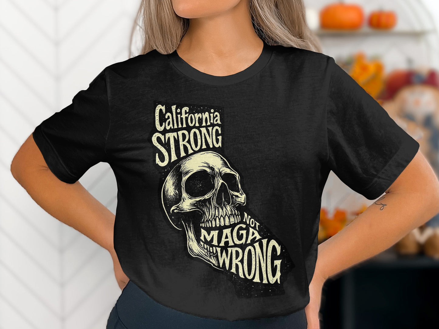 California Strong Not Maga Wrong t-shirt product type