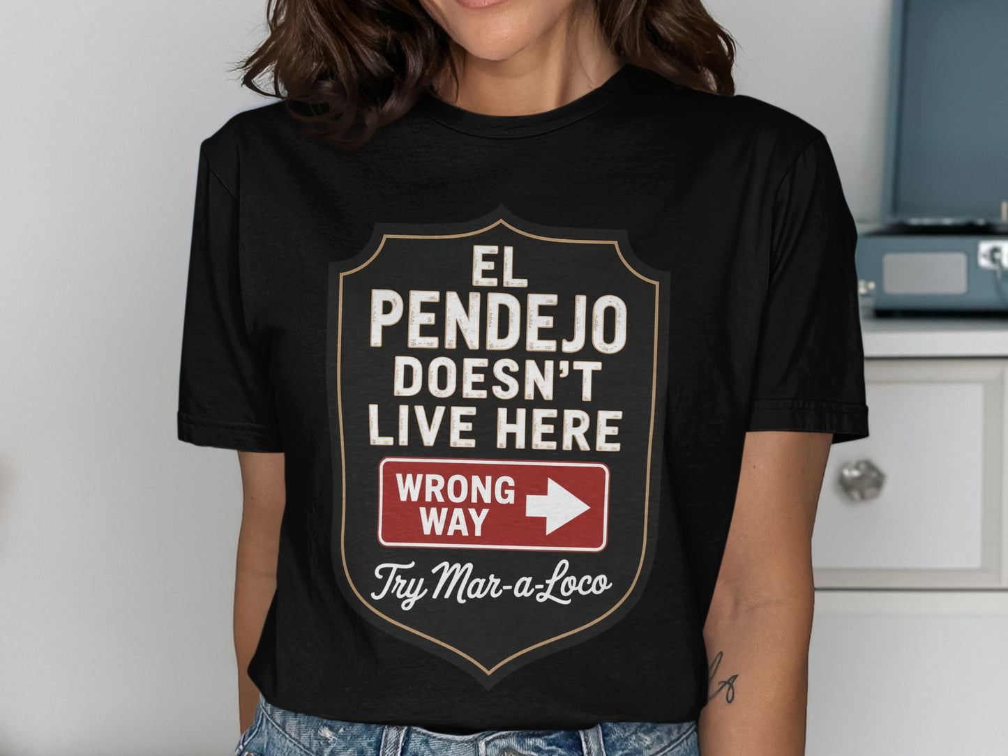 El Pendejo Doesn't Live Here Wrong Way Sign product