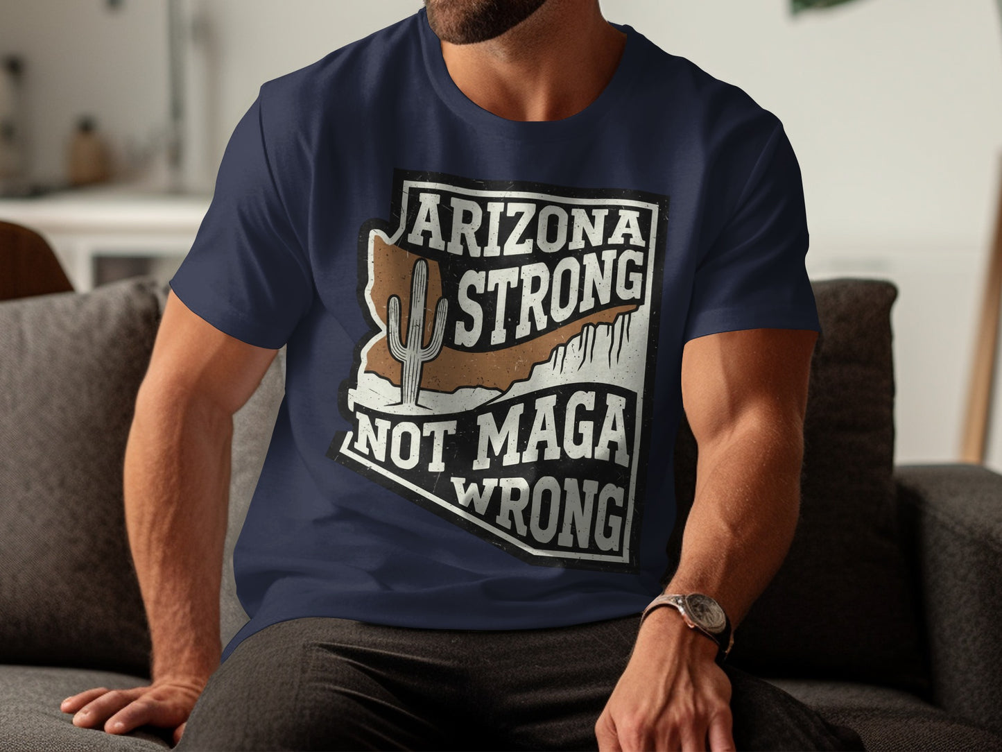 Arizona Strong Not Maga Wrong graphic T-shirt product