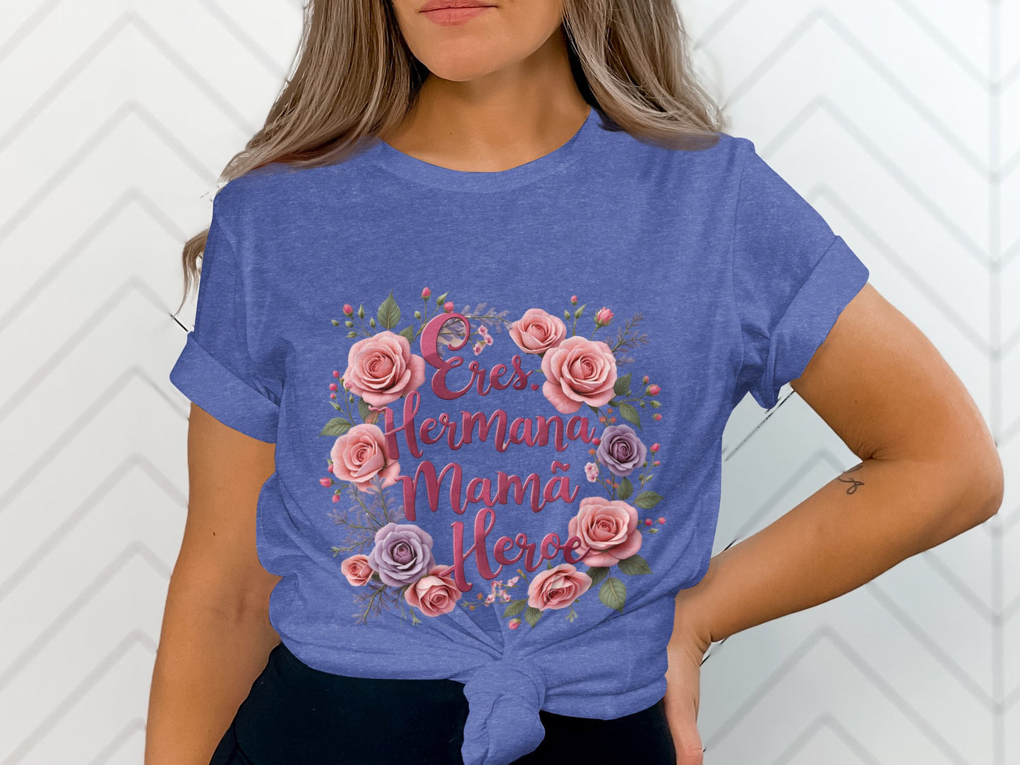 Eres Hermana Mamá Heroe Floral Graphic Shirt product
