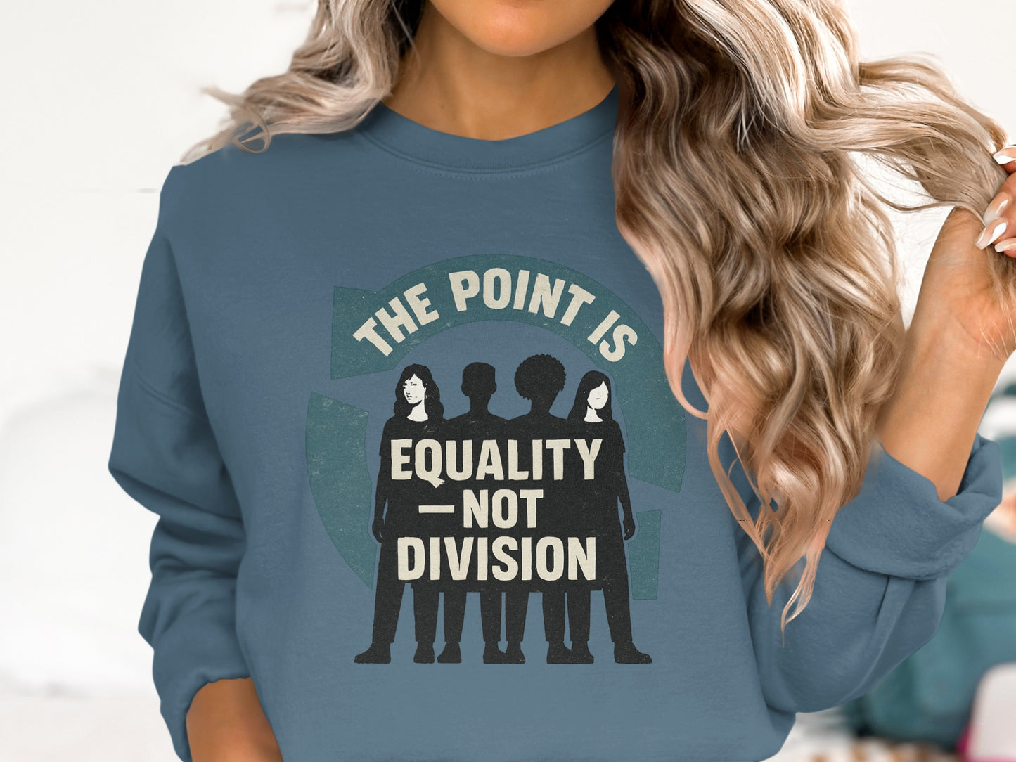 The Point Is Equality Not Division Sweatshirt product