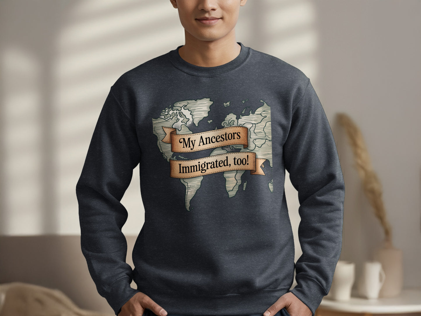 My Ancestors Immigrated too Sweatshirt product