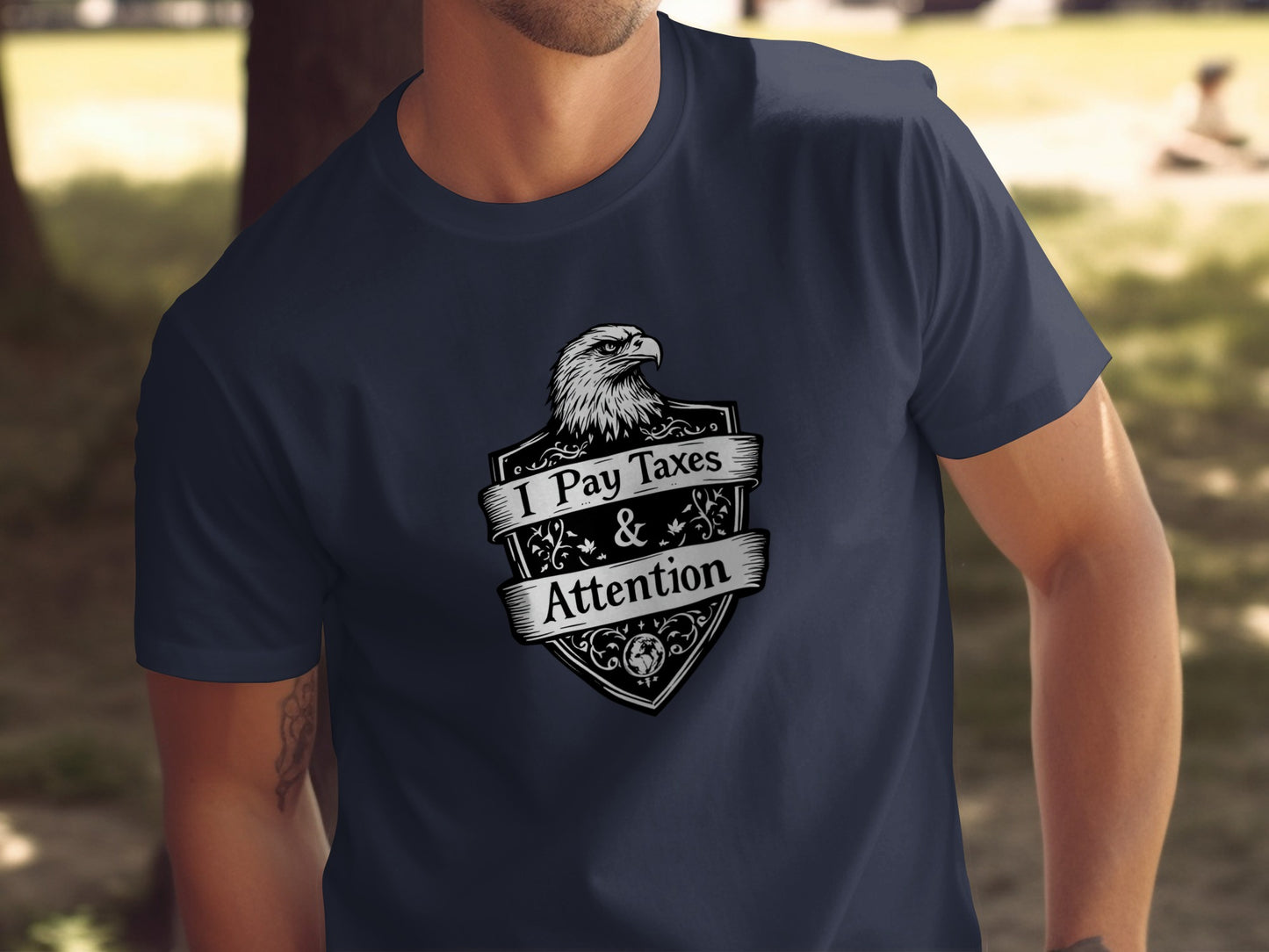 I Pay Taxes and Attention Graphic T-Shirt product type