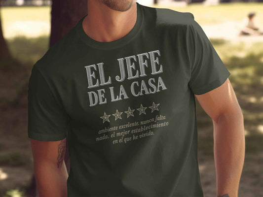 Father's Day 'El Jefe De La Casa' 5-Star Tee El Jefe de la Casa: 5-Star Review T-Shirt