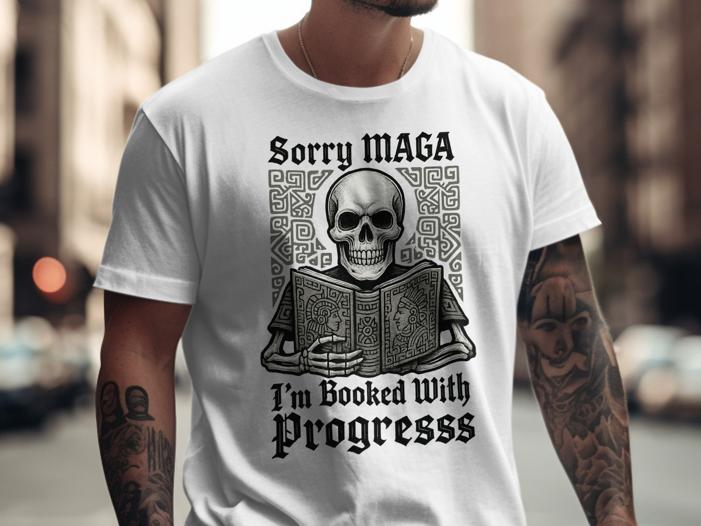 Sorry MAGA I'm Booked With Progress T-Shirt